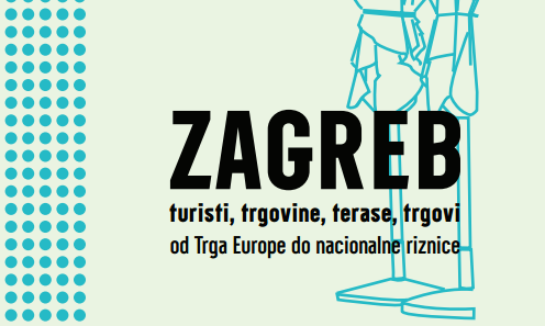 Zagreb: turisti, trgovine, terase, trgovi