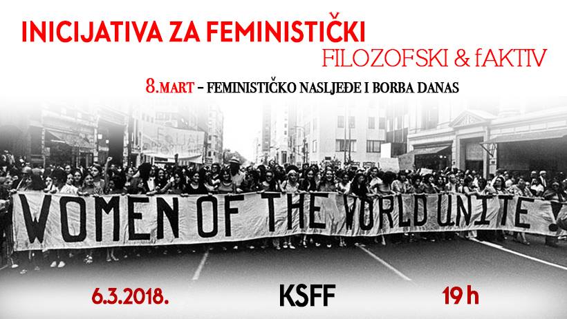 Tribina ‘8. mart – feminističko nasljeđe i borba danas’
